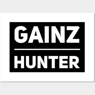 Gainz hunter Posters and Art